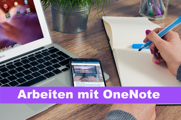 13 Möglichkeiten OneNote zu nutzen